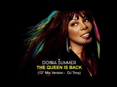 Donna Summer - The Queen Is Back (12'' Mix Version - DJ Tony)