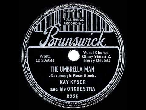 1939 HITS ARCHIVE: The Umbrella Man - Kay Kyser (Harry Babbitt & Ginny Simms, vocal)