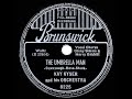 1939 HITS ARCHIVE: The Umbrella Man - Kay Kyser (Harry Babbitt & Ginny Simms, vocal)