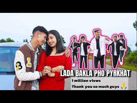 Lada bakla pho pyrkhat | Part 2