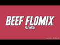 Flo Milli Beef FloMix Lyrics