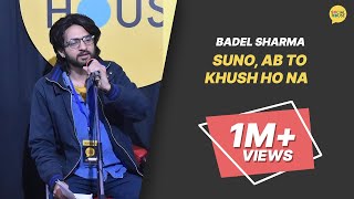 Suno Ab Toh Khush Ho Na | Badel Sharma | The Social
