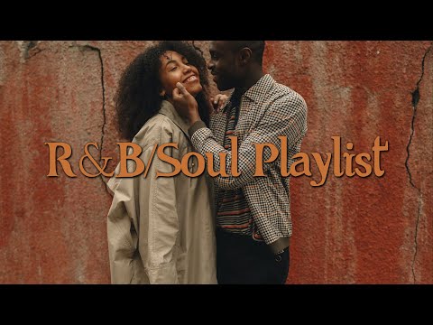 Chill R&B/Soul Music: falling in love with life again --SOUL MUSIC 2024