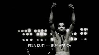 FELA KUTI --- BUY AFRICA