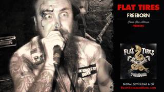 Flat Tires  - Freeborn