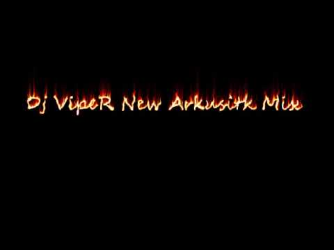 Dj VipeR New Arkustik Mix