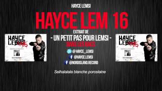 Hayce Lemsi - Hayce Lem16" (Video Lyrics)