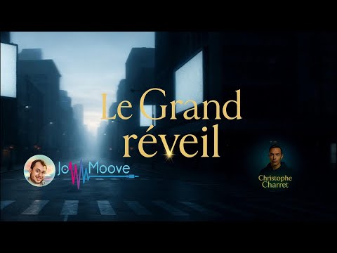 Le Grand Réveil