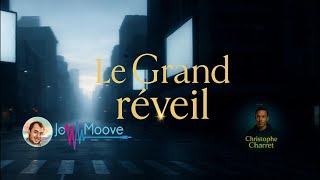 Le Grand Réveil