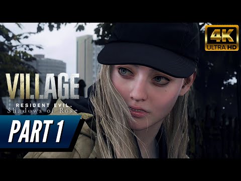 RESIDENT EVIL 8 VILLAGE Shadows of Rose DLC Walkthrough PART 1 [4K 60FPS HDR] - (No Commentary)