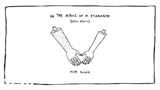 Mike Posner - In The Arms Of A Stranger (Grey Remix / Audio)