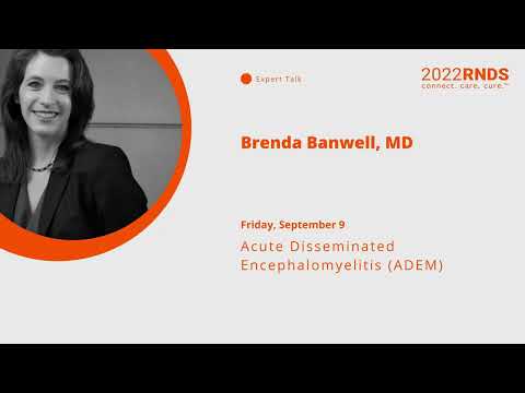 2022 Pre-RNDS | Acute Disseminated Encephalomyelitis (ADEM)