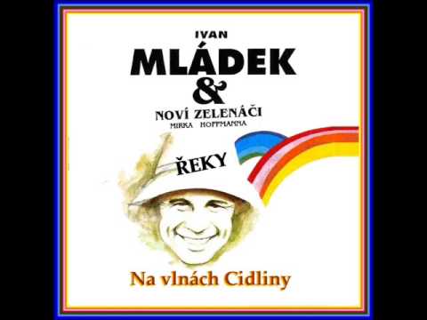 165/ Ivan Mládek - Na vlnách Cidliny