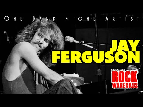 JAY FERGUSON :  One Band * One Artist - Episode 63