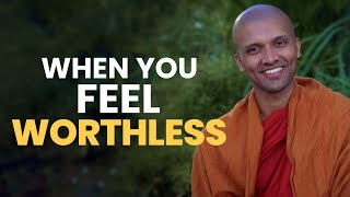 Download lagu What to do when you feel worthless... | Buddhism In English mp3