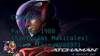 COMANDO G "La Batalla de los Planetas" (Parchís) Sintonías Musicales