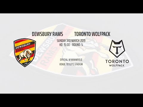 Highlights Dewsbury Rams vs Toronto Wolfpack Championship Round 5 03 March 2019