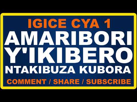 Amaribori y'ikibero ntakibuza kubora igice cya 1
