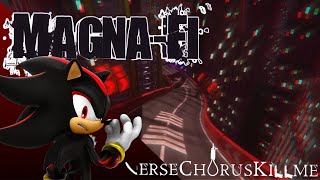 [Shadow ‘05 Cut Song] Magna-Fi — Who I am ~ Dual Mix