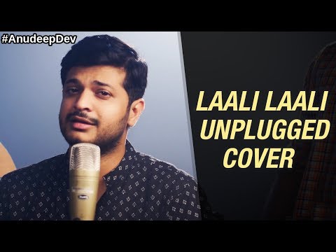 Laali Laali | Nila Kaigirathu | Unplugged Cover | Anudeep Dev | Laali Laali Unplugged Version