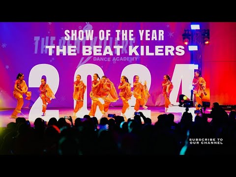TALENT CREW THE BEAT KILLES DANCE ACADEMY || SHOW OF THE YEAR 2024 || DANCE VIDEO (HIP - HOP)