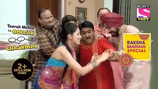 Babita से मिला Jetha को ज़ोर का झटका | Taarak Mehta Ka Ooltah Chashmah | Raksha Bandhan Special
