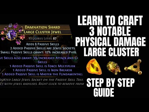 POE Learn to Craft 3 Notable PHYSICAL Damage Large Cluster Jewel Path of Exile Sanctum 3.20 Profit