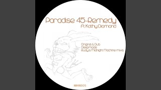 Remedy (Rudy&#39;s Midnight Machine Mix)