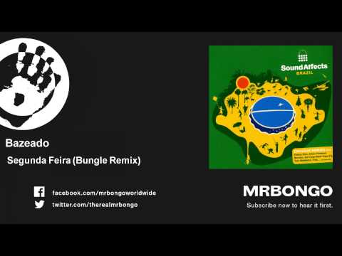 Bazeado - Segunda Feira - Bungle Remix