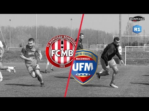Régional 1 FC Montceau Bourgogne - UF Maconnais