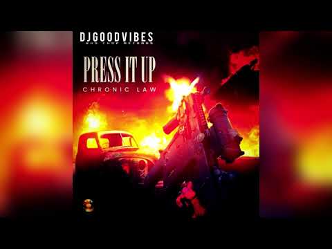 Chronic Law - Press It Up (Official Audio) September 2022