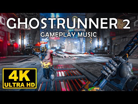 Ghostrunner 2 Soundtrack OST with Gameplay in 4K