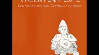 Valentina Lupi - Voglio essere felice
