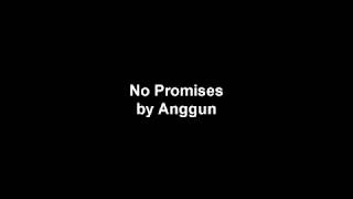 Anggun - No Promises (Lyrics)