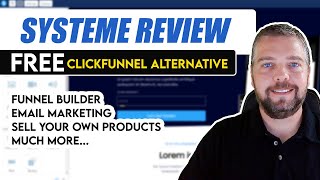 Systeme Review | Free Clickfunnel Alternative?