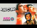 Khuddar Audio Songs Jukebox Govinda Karisma Kapoor Anu Malik Bollywood Romantic Songs