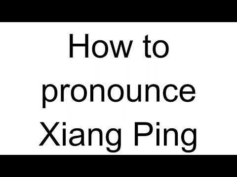 How to Pronounce Xiang Ping (Chinese)