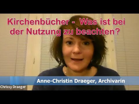Kirchenbücher - Was sollte ein Archivnutzer beachten?