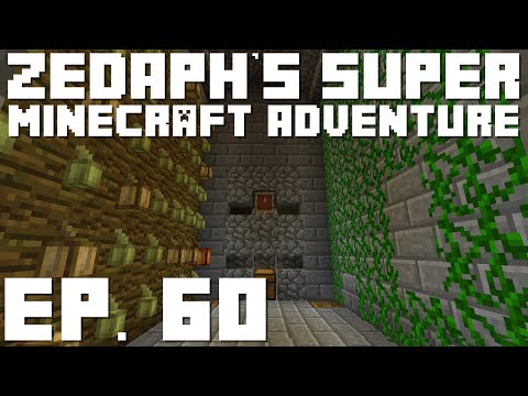 Zedaph's Super Minecraft Adventure: E60 - Brown Dangly Things