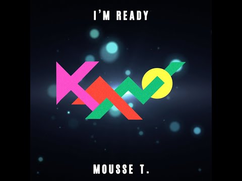 Kano - I´m ready (Mousse T´s Extended Club Remix)