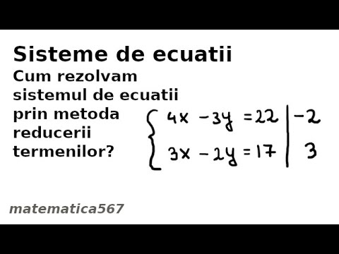 Cum rezolvam sisteme de ecuatii prin metoda reducerii?