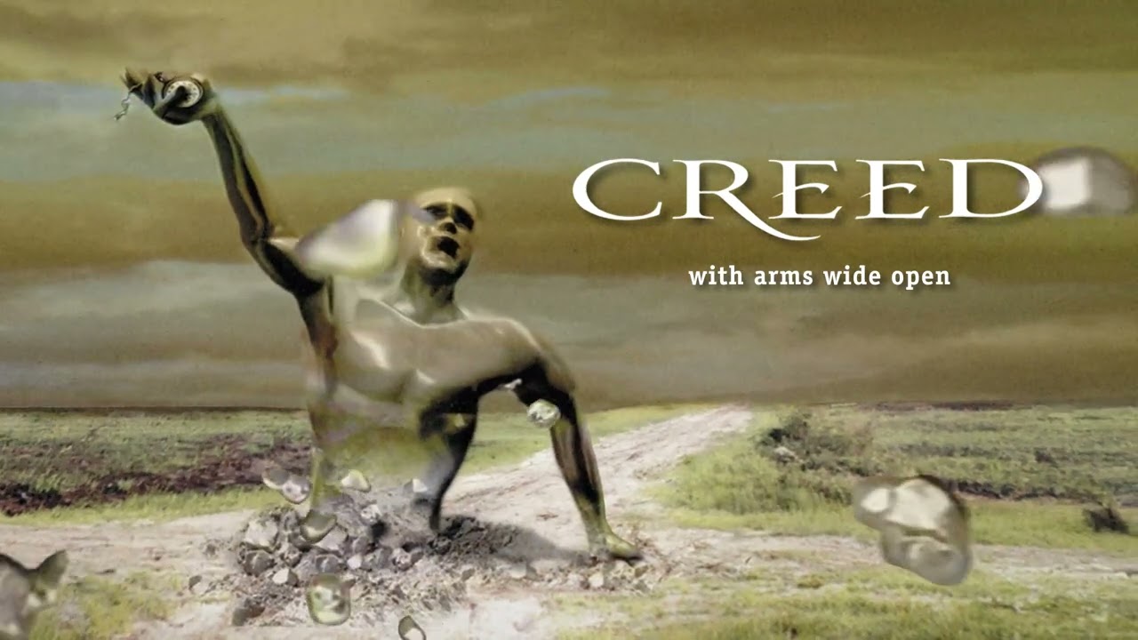 Creed - With Arms Wide Open