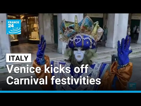 Venice kicks off 15 days of Carnival festivities • FRANCE 24 English