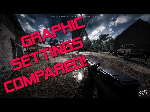 [Battlefield 1] Comparing ALL Graphic Settings STEP by STEP | St. Quentins Scar