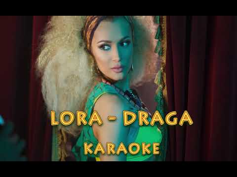 Lora - Draga (Karaoke)