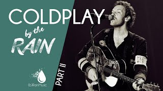 Coldplay by the rain (acoustic) part II - (b)RainMusic