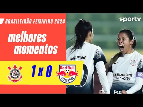 Gols e lances de Corinthians x Red Bull Bragantino