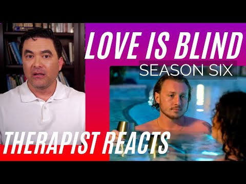 Love Is Blind - Overprotective Parents - Season 6 #40 - Therapist Reacts