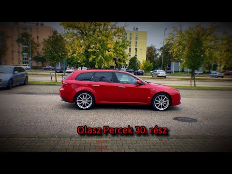 Olasz Percek 30. rész - Alfa Romeo 159 SW 1.9 jtd "Ebben a színben nagyon adja"