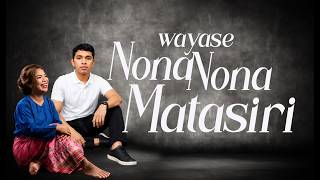Download lagu Wayase Nona Nona Matasiri-Ali TUankotta mp3